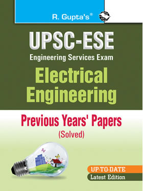 RGupta Ramesh UPSC Electrical Engineering Previous Years Papers (Solved) English Medium